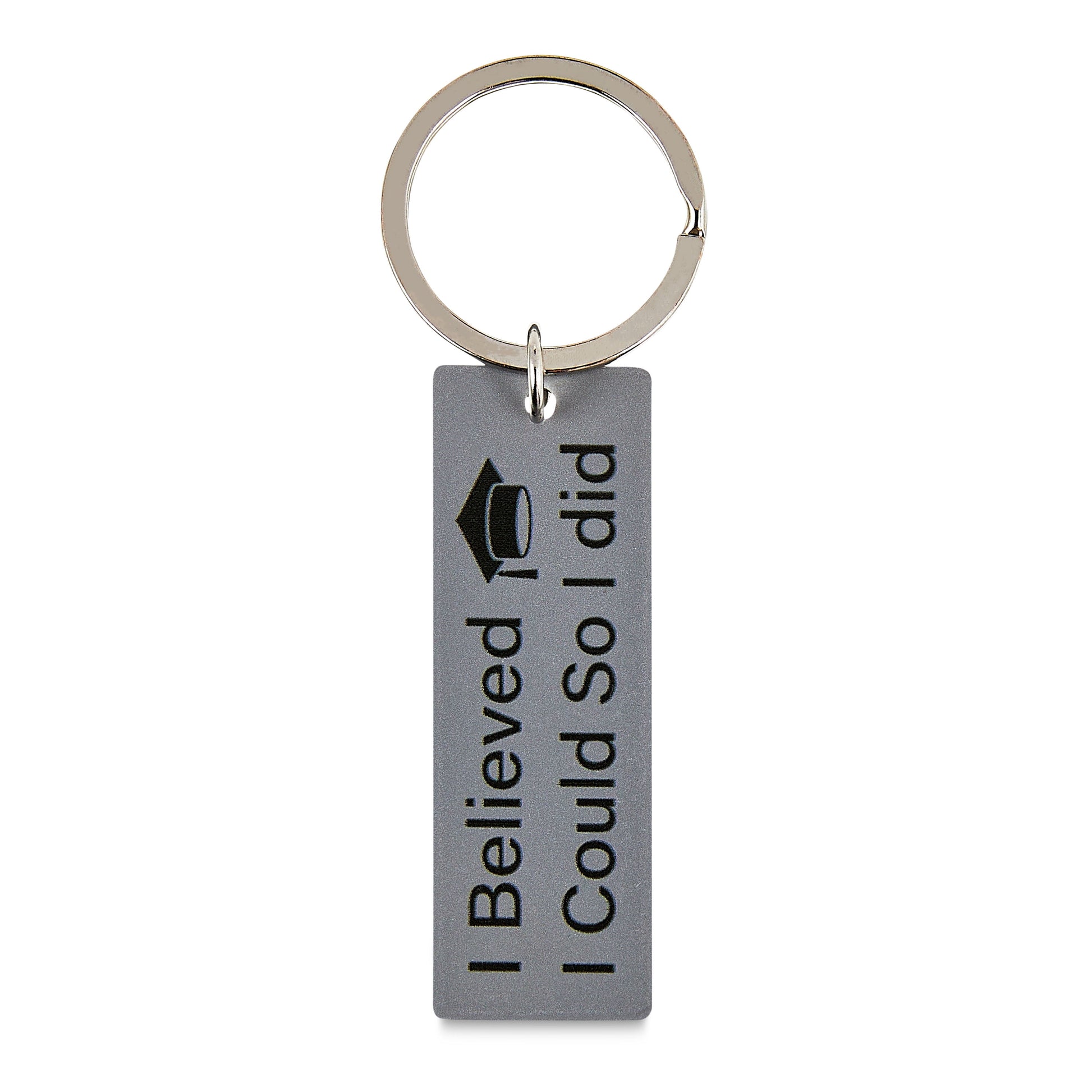 Graduation 2024 Metal Keychain - I Believed I Could so I Did,